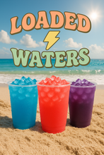 Load image into Gallery viewer, Loaded Waters
